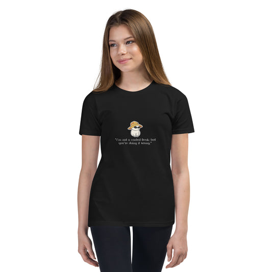 Not a Control Freak But- Youth Short Sleeve T-Shirt