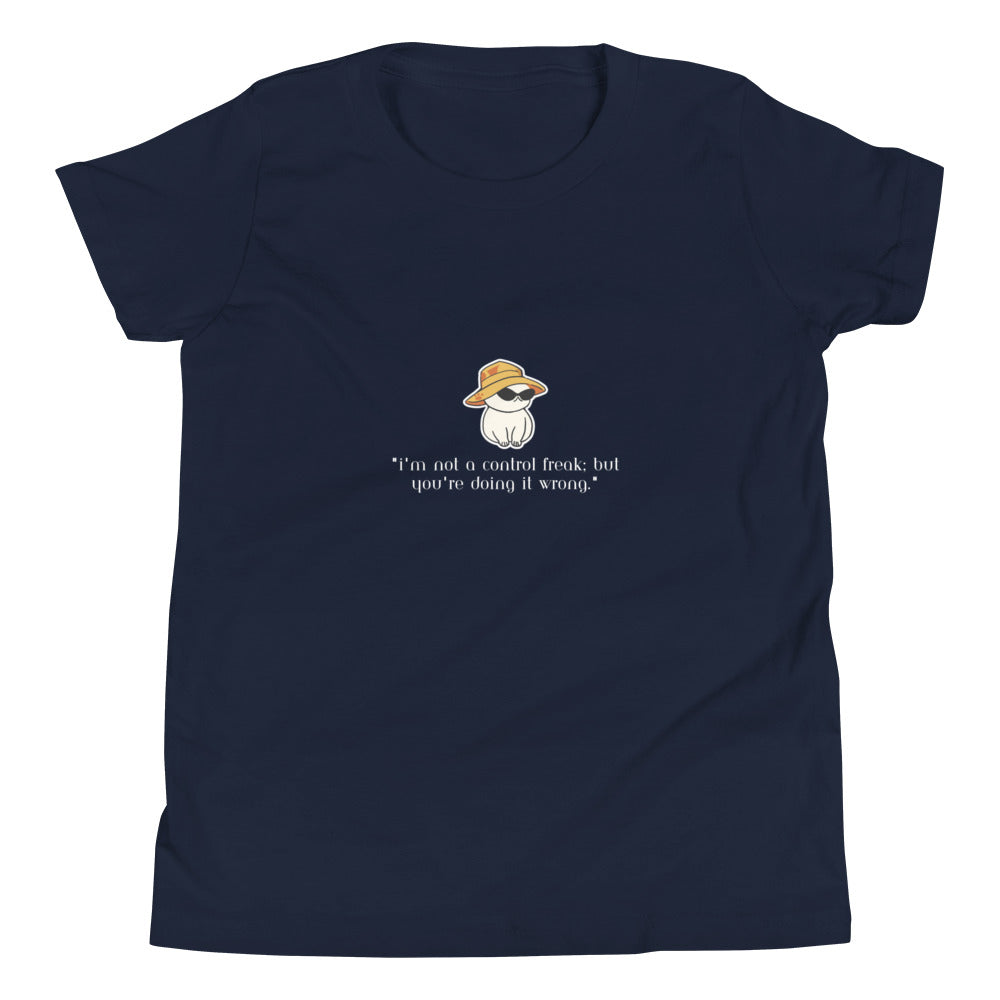 Not a Control Freak But- Youth Short Sleeve T-Shirt